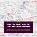 Why You Can’t Miss Out on a Second Passport